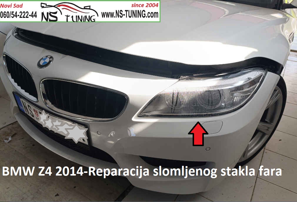bmw z4 2014 2015 2016 mokar far slomljeno staklo reparacija servis farova novi sad ns tuning